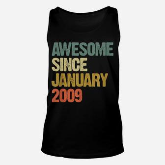 Awesome Since January 2009 10 Years Old 10Th Birthday Gift Unisex Tank Top | Crazezy AU