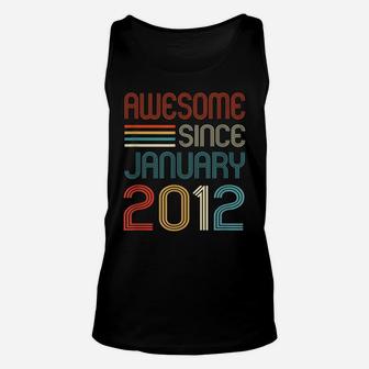Awesome Since January 2012 10Th Birthday Retro Unisex Tank Top | Crazezy