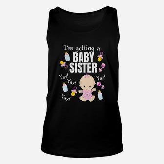 Baby Sister Reveal Im Getting A Baby Sister Cute Baby Unisex Tank Top | Crazezy