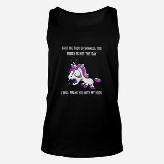 Bacl Up Sprinkle Today Us Not The Day Unisex Tank Top | Crazezy AU