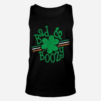 Bad And Boozy T Shirt Funny Drinking Saint Patrick Day Shirt Unisex Tank Top | Crazezy