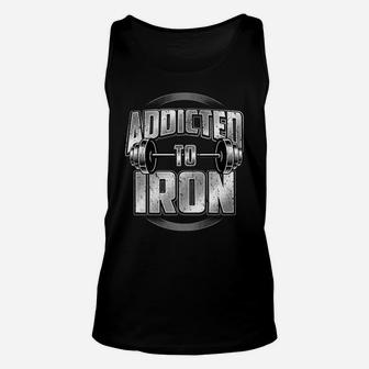 Barbell Workout Addicted To Iron Fitness Weightlifting Gym Unisex Tank Top | Crazezy CA