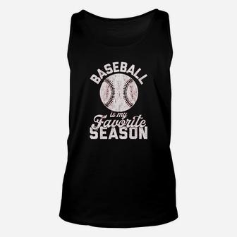 Baseball Is My Favorite Season Unisex Tank Top | Crazezy DE