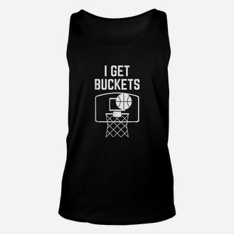 Basketball I Get Buckets Basketball Lover Funny Unisex Tank Top - Thegiftio UK