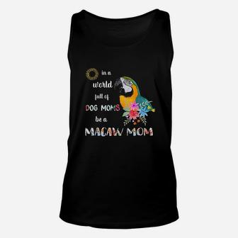 Be A Blue And Gold Macaw Parrot Bird Unisex Tank Top | Crazezy AU