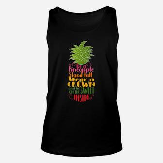 Be A Pineapple Stand Tall Graphic Premium Tshirt Tee Unisex Tank Top | Crazezy CA