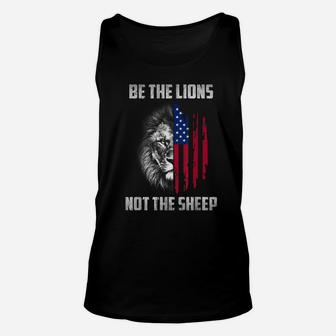 Be The Lion Not The Sheep Patriotic Lion American Patriot Unisex Tank Top | Crazezy DE