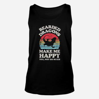 Bearded Dragons Make Me Happy You Not So Much Funny Vintage Unisex Tank Top | Crazezy CA