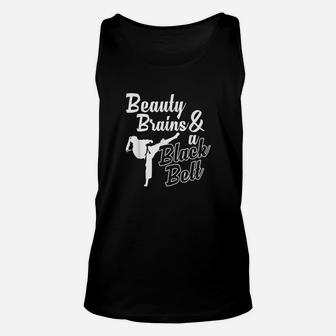 Beauty Brains And A Black Belt Funny Martial Arts Design Unisex Tank Top | Crazezy