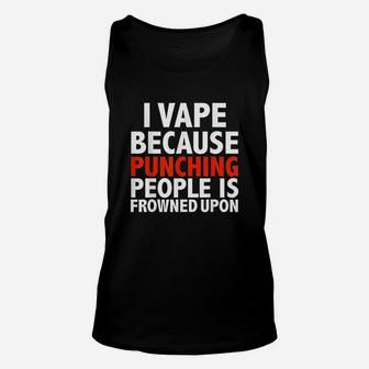 Because Punching People Unisex Tank Top | Crazezy DE