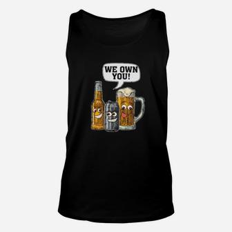 Beers We Own You Unisex Tank Top - Monsterry AU