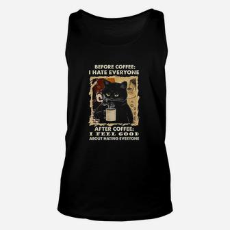 Before Coffee I Hate Everyone After Coffee Black Cat Drink Unisex Tank Top | Crazezy
