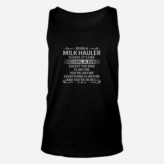 Being A Milk Hauler Is Like Riding A Bike Unisex Tank Top | Crazezy