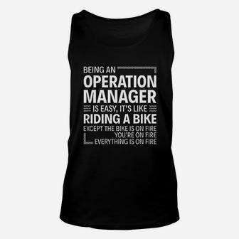 Being An Operation Manager Is Easy Unisex Tank Top | Crazezy