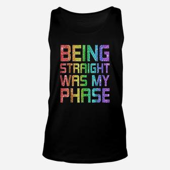 Being Straight Was My Phase Unisex Tank Top | Crazezy