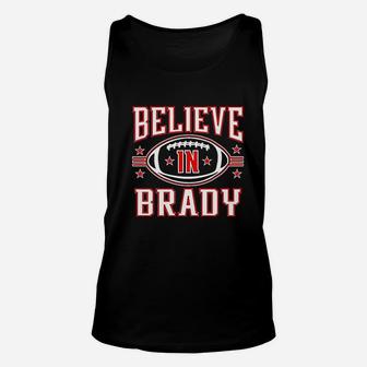 Believe In Brady Football Unisex Tank Top - Thegiftio