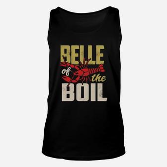 Belle Of The Boil Crawfish Boil Unisex Tank Top - Thegiftio UK