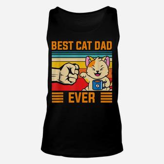 Best Cat Dad Ever Funny Cat Daddy Father Day Gift Unisex Tank Top | Crazezy