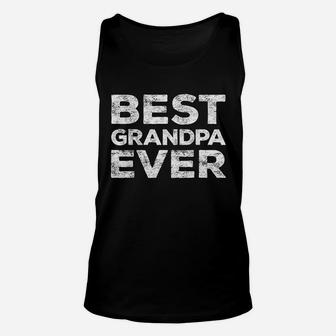 Best Grandpa Ever Unisex Tank Top | Crazezy