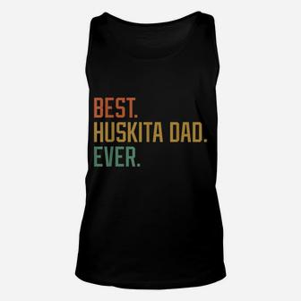 Best Huskita Dad Ever Dog Breed Father's Day Canine Puppy Unisex Tank Top | Crazezy AU