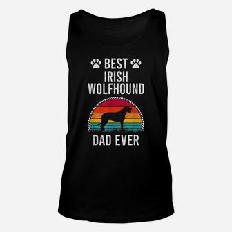 Best Irish Wolfhound Dad Ever Dog Lover Unisex Tank Top | Crazezy