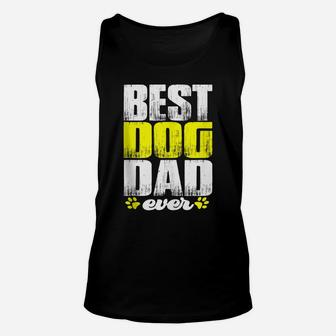 Best Lovin Dog Dad Pet Lover Owner Gifts Fathers Day Present Unisex Tank Top | Crazezy CA