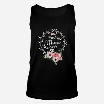 Best Mimi Ever For Women Gift Floral Decoration Unisex Tank Top | Crazezy