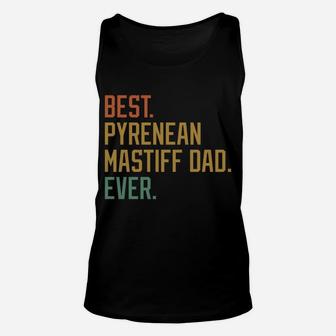 Best Pyrenean Mastiff Dad Ever Dog Breed Father's Day Canine Unisex Tank Top | Crazezy CA