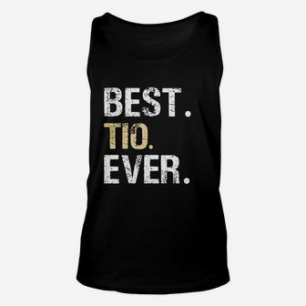 Best Tio Ever Spanish Latin Mexican Gift From Niece Nephew Unisex Tank Top | Crazezy