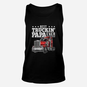 Best Truckin Papa Ever Big Rig Trucker Unisex Tank Top | Crazezy