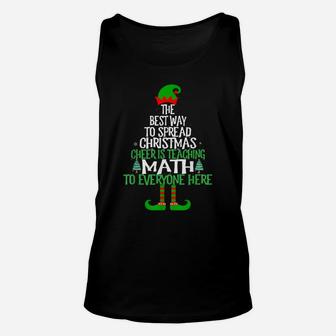 Best Way To Spread Christmas Cheer Is Teaching Math Xmas Unisex Tank Top | Crazezy CA