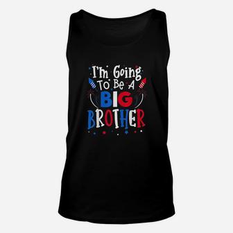 Big Brother Cute 4Th Of July Announcement Gift Unisex Tank Top | Crazezy