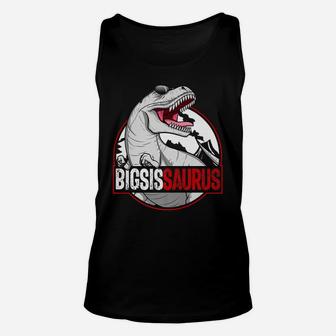 Bigsissaurus Matching Family Dinosaur Bigger Sister Saurus Unisex Tank Top | Crazezy