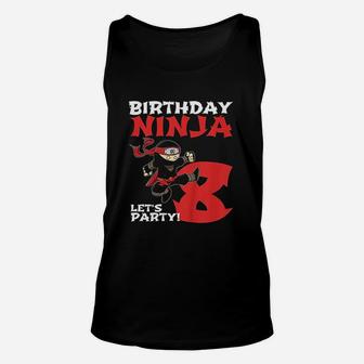 Birthday Ninja 8 Year Old Party Unisex Tank Top | Crazezy CA