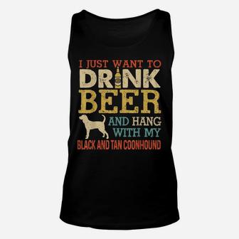 Black And Tan Coonhound Dad Drink Beer Hang With Dog Funny Unisex Tank Top | Crazezy DE