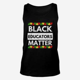Black Educators Matter Unisex Tank Top | Crazezy AU