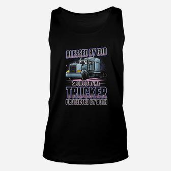 Blessed By God Spoiled By My Trucker Unisex Tank Top | Crazezy