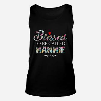 Blessed To Be Called Nannie Unisex Tank Top | Crazezy