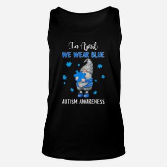 Blue Gnomes In April We Wear Blue Autism Awareness Month Unisex Tank Top | Crazezy CA