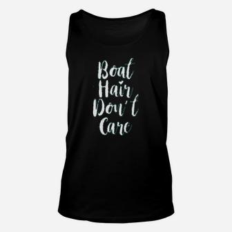 Boat Hair Dont Care Unisex Tank Top | Crazezy UK
