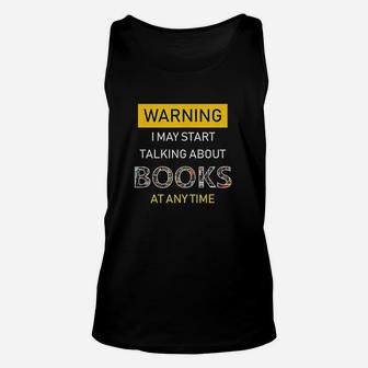 Bookworm Warning Funny Bookish Reading For Book Nerds Unisex Tank Top | Crazezy