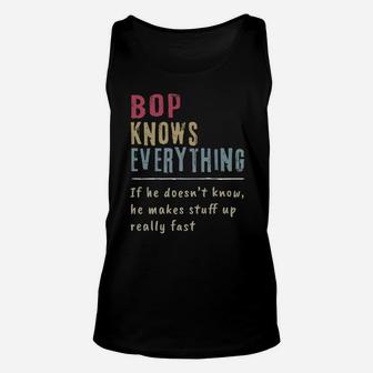 Bop Know Everything - Grandpa Gift Unisex Tank Top | Crazezy CA
