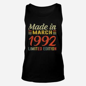 Born March 1992 Birthday Gift Made In 1992 28 Years Old Unisex Tank Top | Crazezy