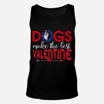 Boston Terrier Dog Make The Best Valentine Unisex Tank Top - Monsterry AU