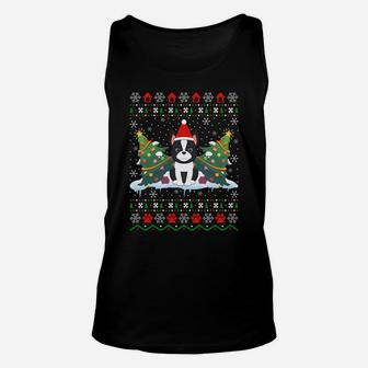 Boston Terrier Dog Xmas Gift Ugly Boston Terrier Christmas Sweatshirt Unisex Tank Top | Crazezy
