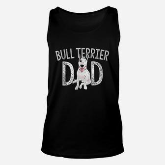 Bull Terrier Dad Dog Lover Unisex Tank Top | Crazezy