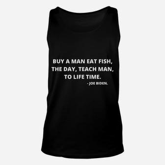 Buy A Man Eat Fish Funny Quote Unisex Tank Top | Crazezy DE