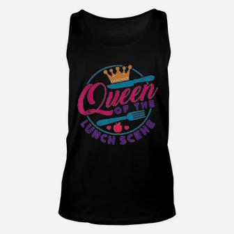 Cafeteria Worker School Lunch Lady Queen Of The Lunch Scene Unisex Tank Top - Thegiftio