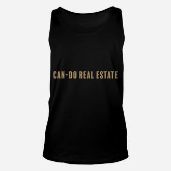 Can-Do Real Estate Unisex Tank Top | Crazezy CA