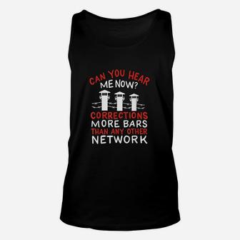 Can You Hear Me Now Corrections More Bars Than Any Other Unisex Tank Top - Thegiftio
